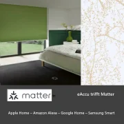 eACCU- Rollo Bagdad – der neue SmartHome Standard MATTER